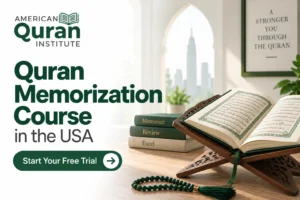 Quran Memorization Course in the USA
