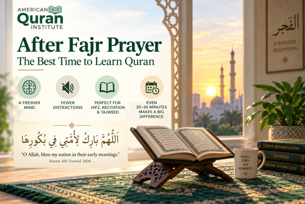 10 Best Times To Learn Quran For Better Focus And Progress 1 image 260