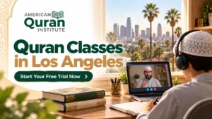 Quran classes in Los Angeles