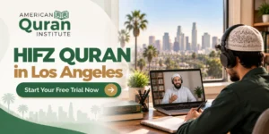 HIFZ QURAN IN LOS ANGELES
