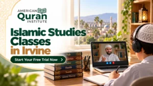 ISLAMIC STUDIES CLASSES IN IRVINE