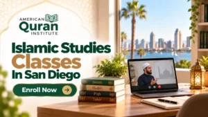 ISLAMIC STUDIES CLASSES IN SAN DIEGO