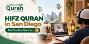 HIFZ QURAN IN SAN DIEGO