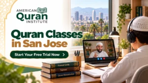 Quran Classes in San Jose