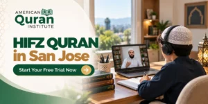 HIFZ QURAN IN SAN JOSE