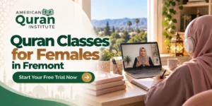 QURAN CLASSES FOR FEMALES IN FREMONT