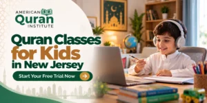 Quran Classes for Kids in New Jersey