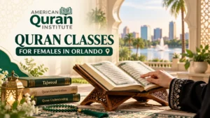 QURAN CLASSES FOR FEMALES IN ORLANDO