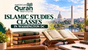 ISLAMIC STUDIES CLASSES IN WASHINGTON DC