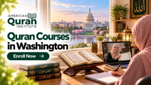 QURAN COURSES IN WASHINGTON