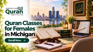 QURAN CLASSES FOR FEMALES IN MICHIGAN
