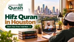 Hifz Quran In Houston