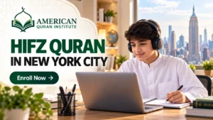 HIFZ QURAN IN NEW YORK CITY
