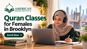 Quran Classes for Females in Brooklyn