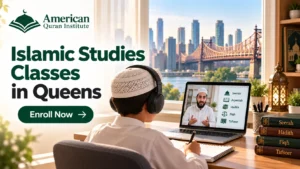 ISLAMIC STUDIES CLASSES IN QUEENS