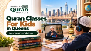 Quran classes for kids in Queens