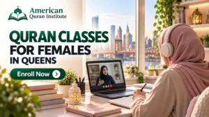 QURAN CLASSES FOR FEMALES IN QUEENS