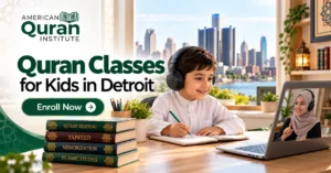 Quran Classes for Kids in Detroit